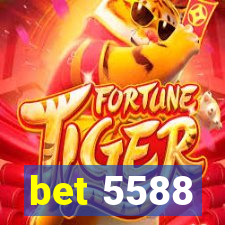 bet 5588